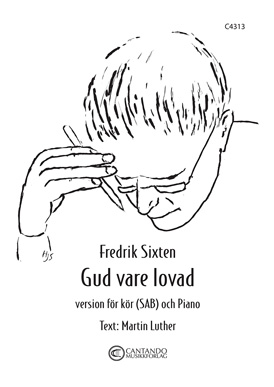 Gud vare lovad - version för kör (SAB) & Piano