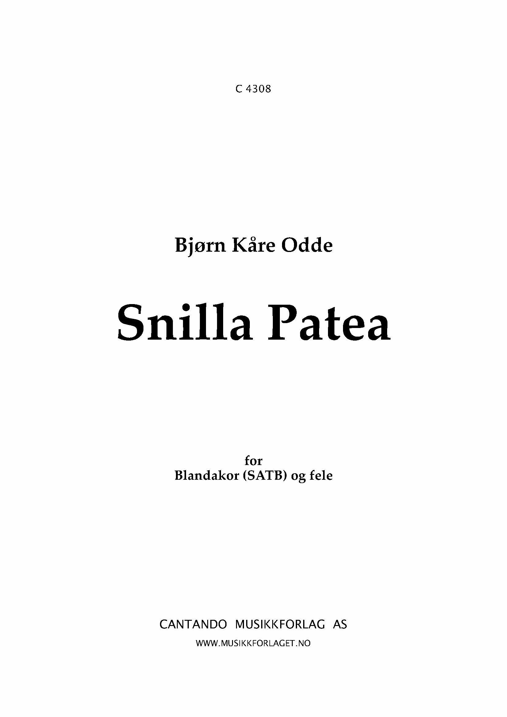 Snilla Patea ( SATB og fele)