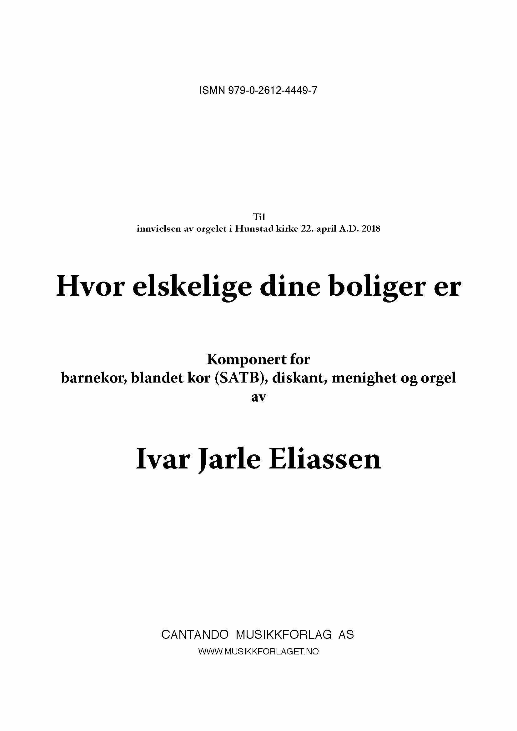 Hvor elskelige dine boliger er - Ivar Jarle Eliassen