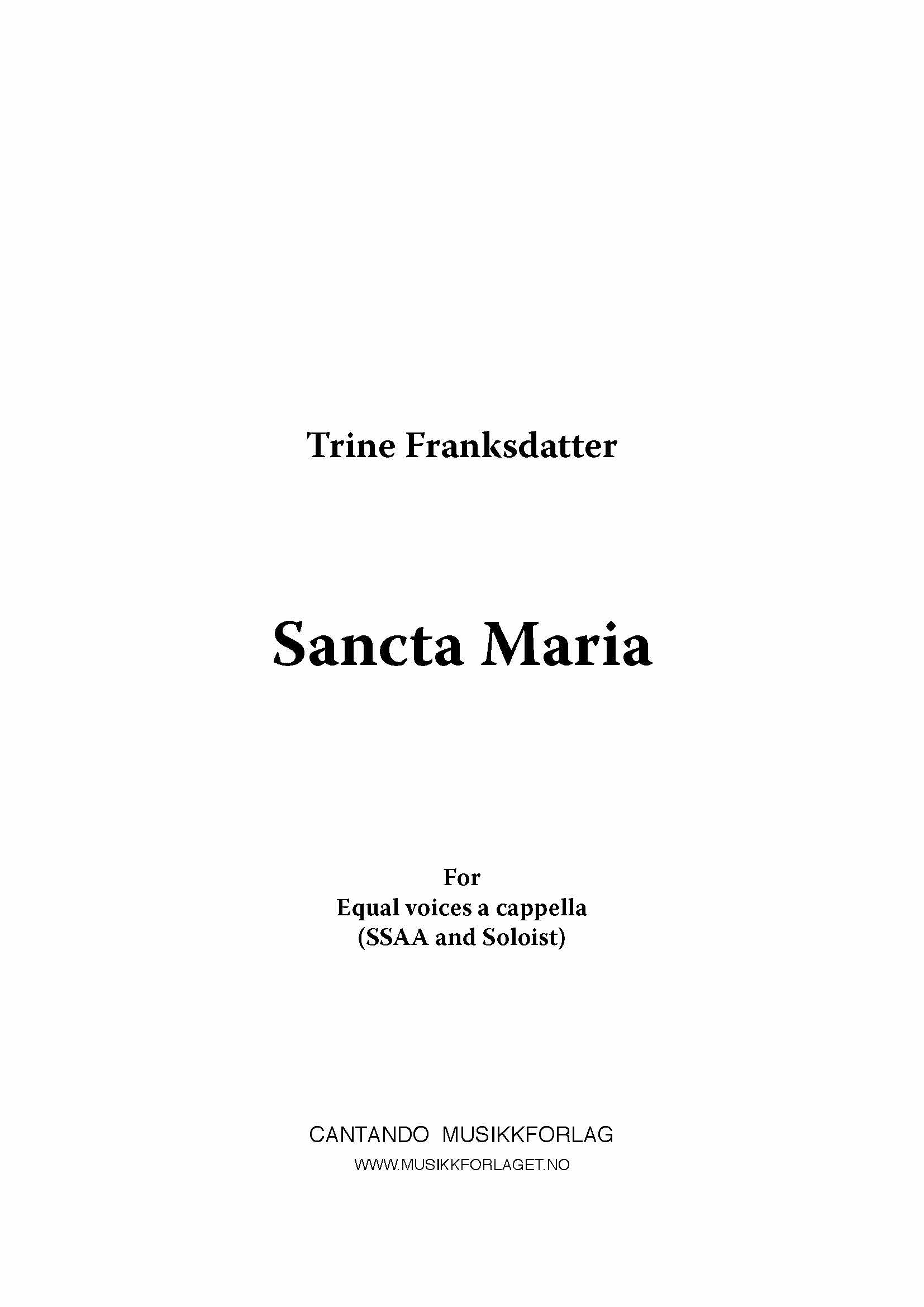 Sancta Maria - SSAA and Soloist
