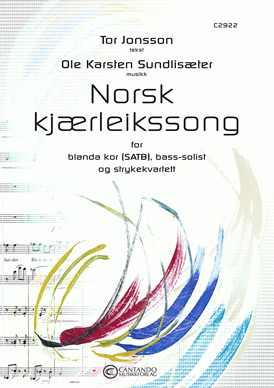 Norsk kjærleikssong -for satb,bass-solist og strykekvartett